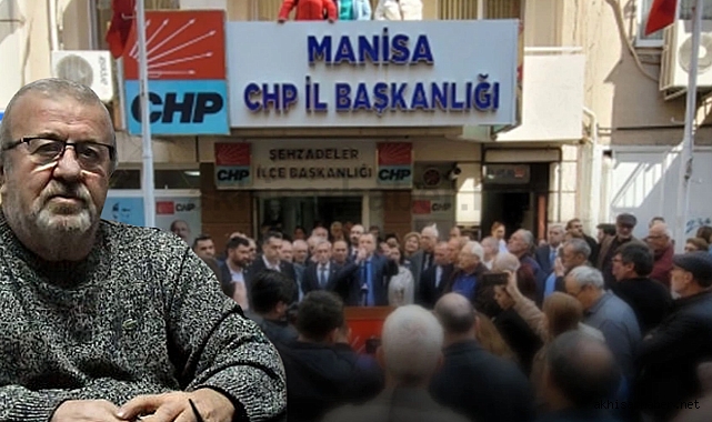 CHP Manisa yeni il başkanı ve yönetimi belli oldu Siyaset Akhisar Haber